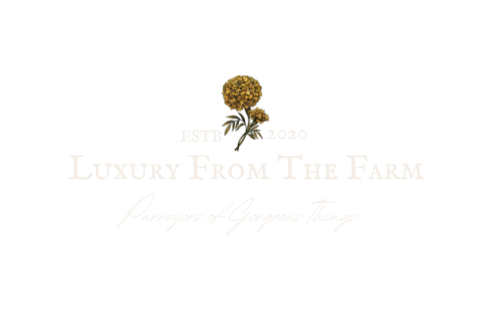 Luxury From The Farm